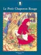 Le Petit Chaperon Rouge