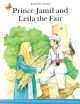 Prince Jamil And Leila The Fair