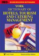 York - Dic. of Hotels, Tourism and Catering Management