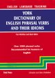 York Dic. of English Phrasal Verbs And Their Idioms