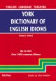 York Dic. of English Idioms