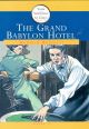 The Grand Babylon Hotel (Level 1)