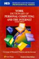 York Dic. of Personal Computing And The Internet